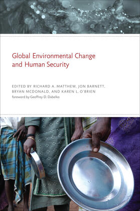 Matthew / Barnett / Mcdonald |  Global Environmental Change and Human Security | Buch |  Sack Fachmedien