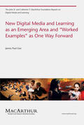 Gee |  New Digital Media and Learning as an Emerging Area and "worked Examples" as One Way Forward | Buch |  Sack Fachmedien