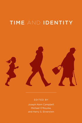 Campbell / O'Rourke / Silverstein | Time and Identity | Buch | 978-0-262-51397-5 | sack.de
