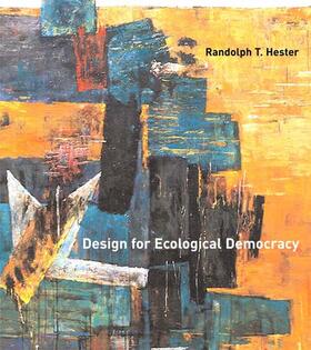 Hester |  Design for Ecological Democracy | Buch |  Sack Fachmedien