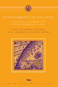 Costanza / Graumlich / Steffen |  Sustainability or Collapse? | Buch |  Sack Fachmedien