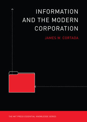 Cortada |  Information and the Modern Corporation | Buch |  Sack Fachmedien