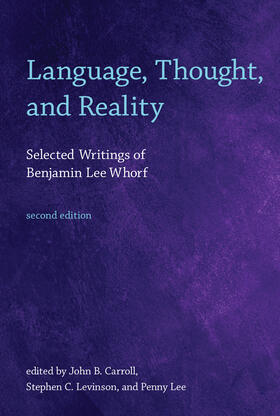 Whorf / Carroll / Levinson |  Language, Thought, and Reality | Buch |  Sack Fachmedien