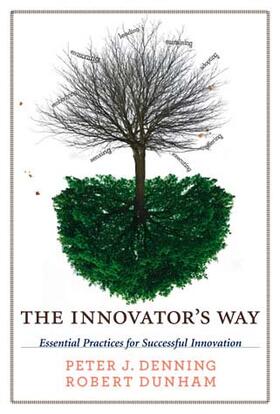 Denning / Dunham |  The Innovator's Way | Buch |  Sack Fachmedien