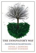 Denning / Dunham |  The Innovator's Way | Buch |  Sack Fachmedien