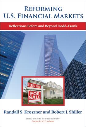 Kroszner / Shiller / Friedman | REFORMING US FINANCIAL MARKETS | Buch | 978-0-262-51873-4 | sack.de