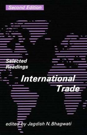 Bhagwati | International Trade: Selected Readings | Buch | 978-0-262-52119-2 | sack.de
