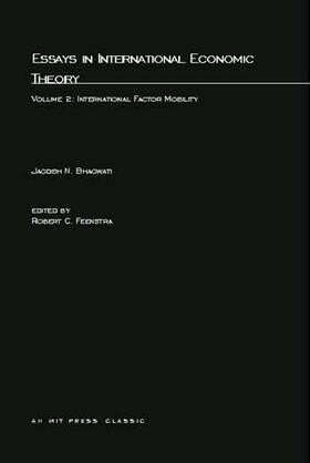 Bhagwati / Feenstra |  Essays in International Economic Theory, Volume 2 | Buch |  Sack Fachmedien