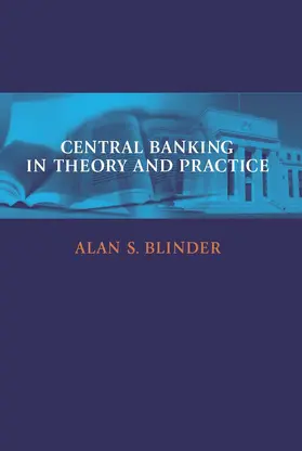 Blinder | Central Banking in Theory and Practice | Buch | 978-0-262-52260-1 | www.sack.de