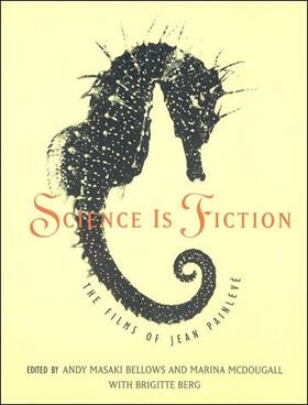 Bellows / McDougall / Berg |  Science Is Fiction | Buch |  Sack Fachmedien