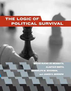 Bueno De Mesquita / Smith / Siverson |  The Logic of Political Survival | Buch |  Sack Fachmedien