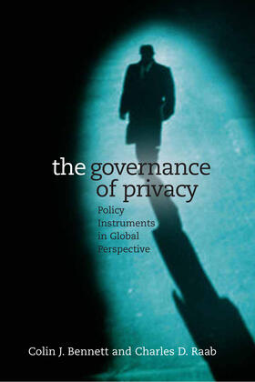 Bennett / Raab |  The Governance of Privacy | Buch |  Sack Fachmedien