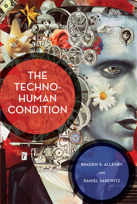 Allenby | The Techno-Human Condition | Buch | 978-0-262-52525-1 | www.sack.de