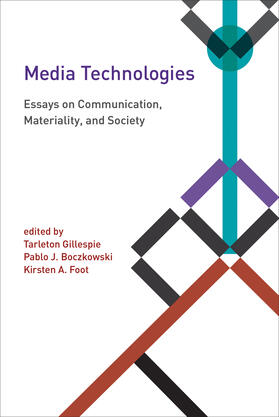 Gillespie / Boczkowski / Foot | Media Technologies | Buch | 978-0-262-52537-4 | sack.de