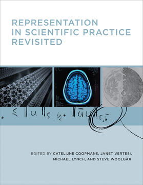 Coopmans / Vertesi / Lynch | Representation in Scientific Practice Revisited | Buch | 978-0-262-52538-1 | sack.de