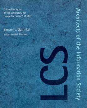 Garfinkel / Abelson |  Architects of the Information Society | Buch |  Sack Fachmedien