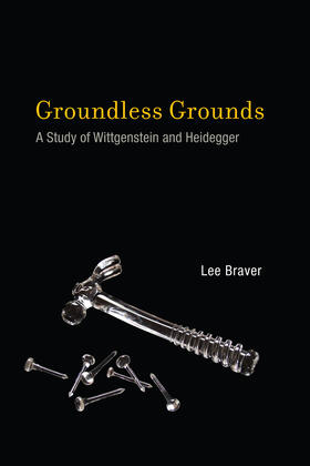 Braver | Braver, L: Groundless Grounds | Buch | 978-0-262-52604-3 | sack.de