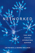 Rainie / Wellman |  Networked: The New Social Operating System | Buch |  Sack Fachmedien