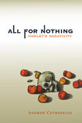 Cutrofello |  All for Nothing: Hamlet's Negativity | Buch |  Sack Fachmedien