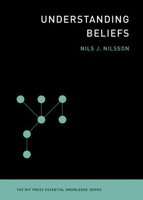 Nilsson | Understanding Beliefs | Buch | 978-0-262-52643-2 | sack.de