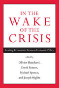 Blanchard / Romer / Spence |  In the Wake of the Crisis: Leading Economists Reassess Economic Policy | Buch |  Sack Fachmedien
