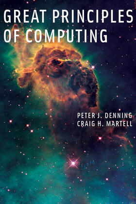 Denning / Martell |  Great Principles of Computing | Buch |  Sack Fachmedien