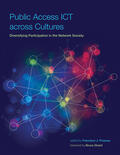 Proenza |  Public Access Ict Across Cultures: Diversifying Participation in the Network Society | Buch |  Sack Fachmedien