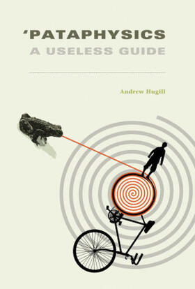 Hugill |  'Pataphysics | Buch |  Sack Fachmedien