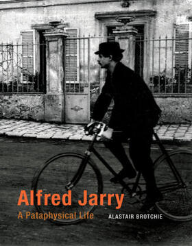 Brotchie |  Alfred Jarry | Buch |  Sack Fachmedien