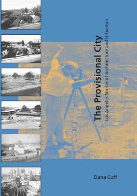 Cuff |  The Provisional City | Buch |  Sack Fachmedien