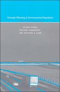 Cohen / Kamieniecki / Cahn |  Strategic Planning in Environmental Regulation - A Policy Approach that Works | Buch |  Sack Fachmedien