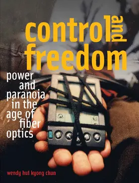 Chun |  Control and Freedom | Buch |  Sack Fachmedien