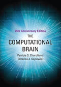 Churchland / Sejnowski |  The Computational Brain | Buch |  Sack Fachmedien