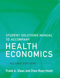 Sloan / Hsieh |  Student Solutions Manual to Accompany Health Economics, Second Edition | Buch |  Sack Fachmedien