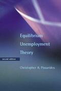 Pissarides |  Equilibrium Unemployment Theory | Buch |  Sack Fachmedien