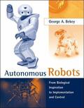 Bekey |  Autonomous Robots | Buch |  Sack Fachmedien