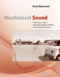 Bijsterveld |  Mechanical Sound | Buch |  Sack Fachmedien