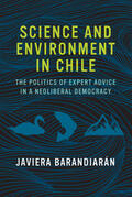 Barandiaran / Barandiarán |  Science and Environment in Chile | Buch |  Sack Fachmedien