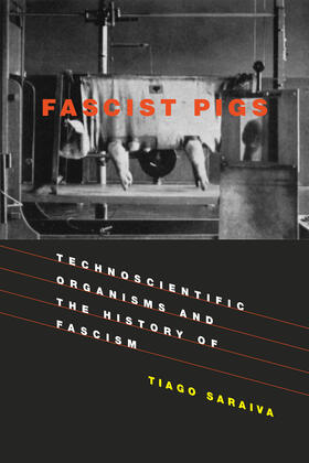 Saraiva | Fascist Pigs | Buch | 978-0-262-53615-8 | sack.de