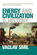 Smil |  Energy and Civilization | Buch |  Sack Fachmedien