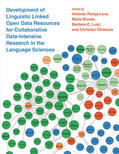Pareja-Lora / Blume / Lust |  Development of Linguistic Linked Open Data Resources for Collaborative Data-Intensive Research in the Language Sciences | Buch |  Sack Fachmedien