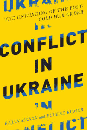 Menon / Rumer | Conflict in Ukraine | Buch | 978-0-262-53629-5 | www.sack.de