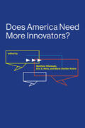 Hintz / Wisnioski / Kleine |  Does America Need More Innovators? | Buch |  Sack Fachmedien