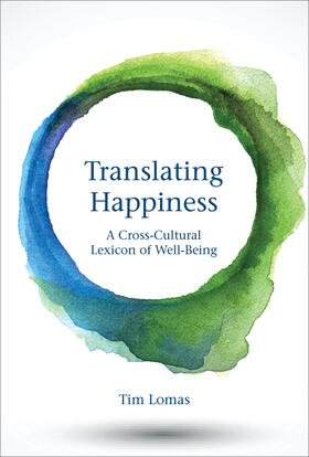 Lomas | Translating Happiness | Buch | 978-0-262-53708-7 | sack.de