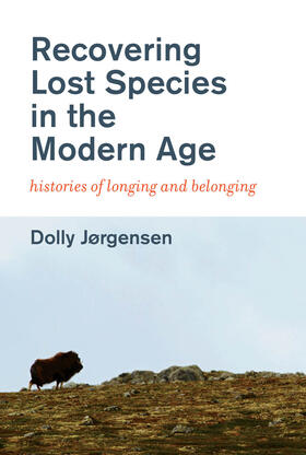 Jorgensen | Recovering Lost Species in the Modern Age | Buch | 978-0-262-53781-0 | www.sack.de