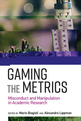 Biagioli / Lippman | Gaming the Metrics | Buch | 978-0-262-53793-3 | sack.de