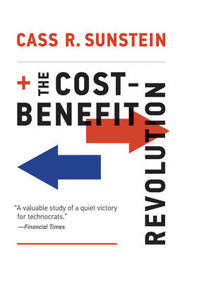 Sunstein | The Cost-Benefit Revolution | Buch | 978-0-262-53801-5 | www.sack.de