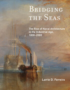Ferreiro | Bridging the Seas | Buch | 978-0-262-53807-7 | sack.de