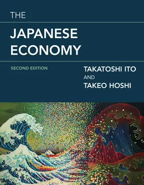 Ito / Hoshi | The Japanese Economy | Buch | 978-0-262-53824-4 | www.sack.de