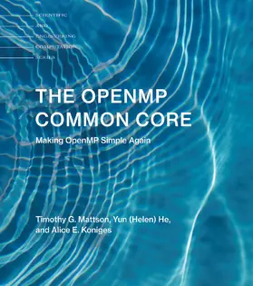 Koniges / Mattson / He |  The OpenMP Common Core | Buch |  Sack Fachmedien